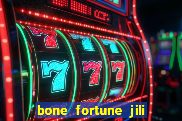 bone fortune jili demo grátis