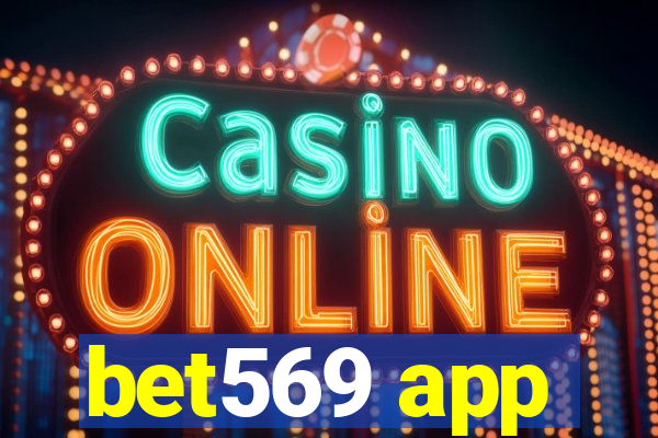 bet569 app