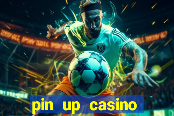 pin up casino codigo promocional