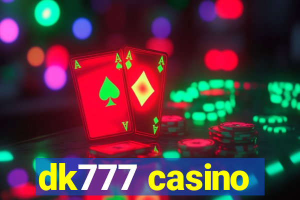 dk777 casino