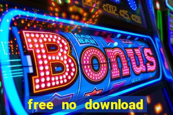 free no download online slots