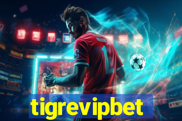 tigrevipbet