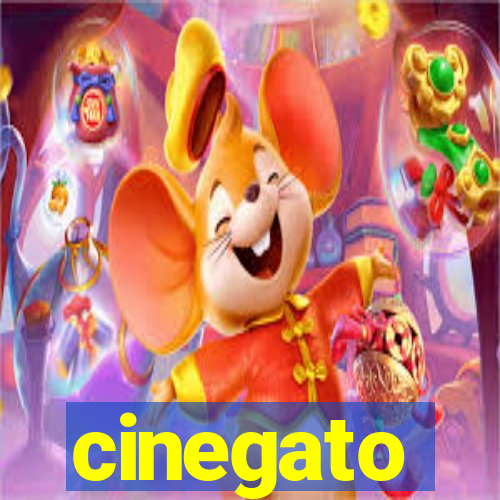 cinegato