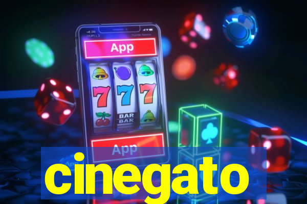 cinegato