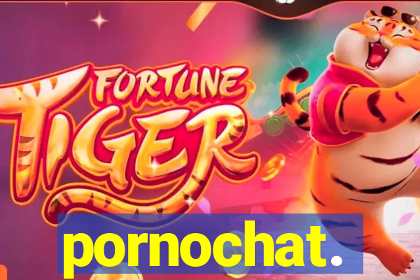 pornochat.