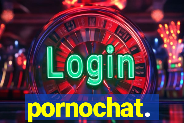 pornochat.