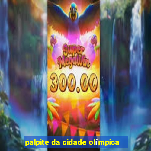 palpite da cidade olímpica