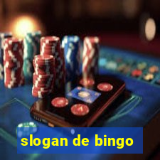 slogan de bingo