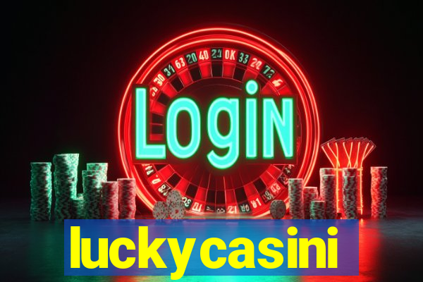 luckycasini