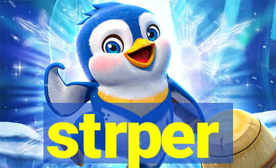 strper