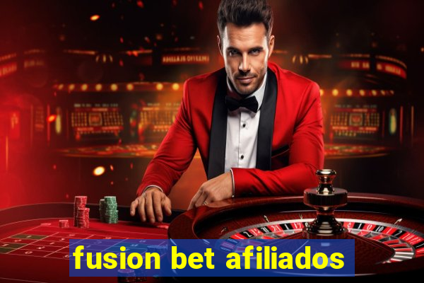 fusion bet afiliados