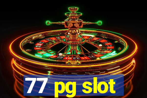 77 pg slot