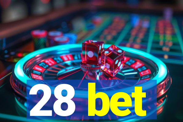 28 bet