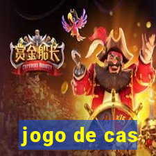 jogo de cas