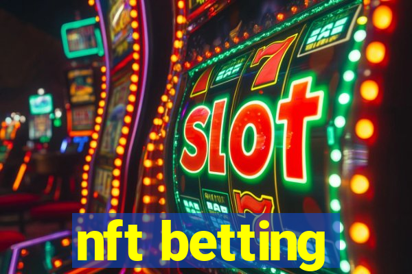 nft betting