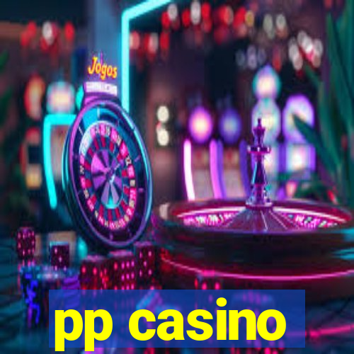 pp casino