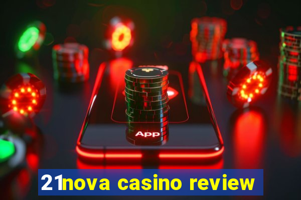 21nova casino review