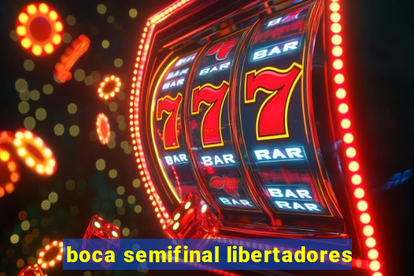 boca semifinal libertadores