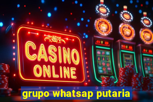 grupo whatsap putaria