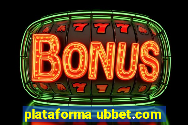 plataforma ubbet.com