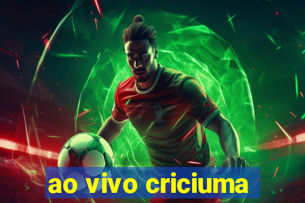 ao vivo criciuma