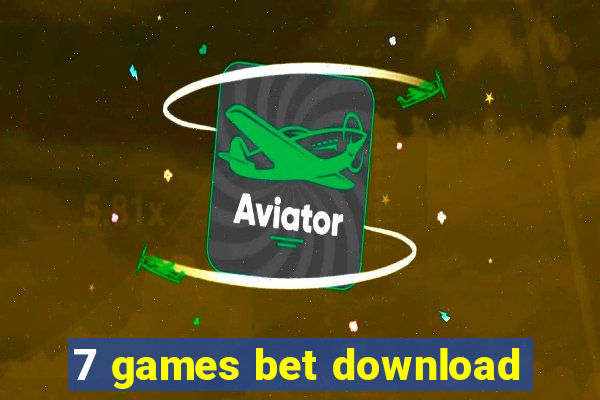 7 games bet download