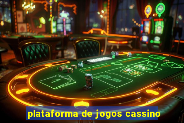 plataforma de jogos cassino