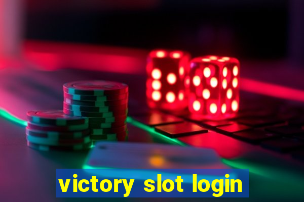 victory slot login