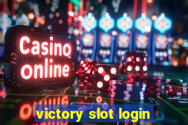 victory slot login