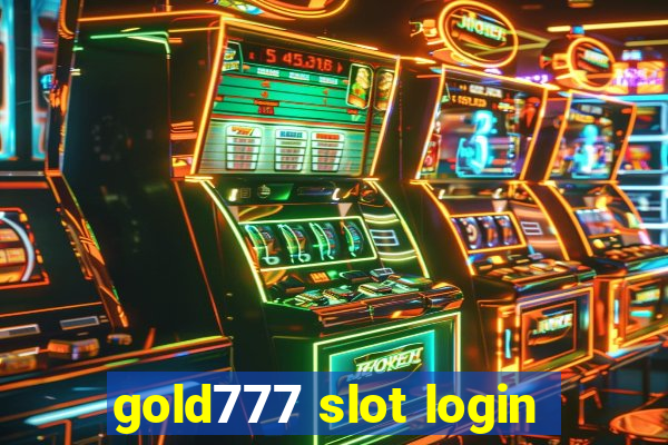 gold777 slot login