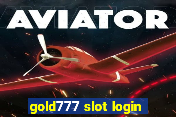 gold777 slot login