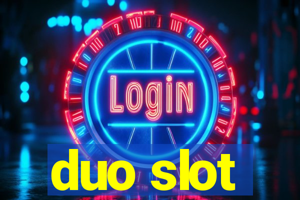 duo slot