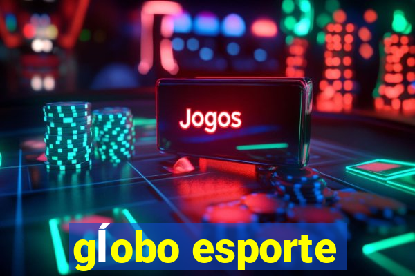 gĺobo esporte