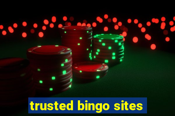 trusted bingo sites