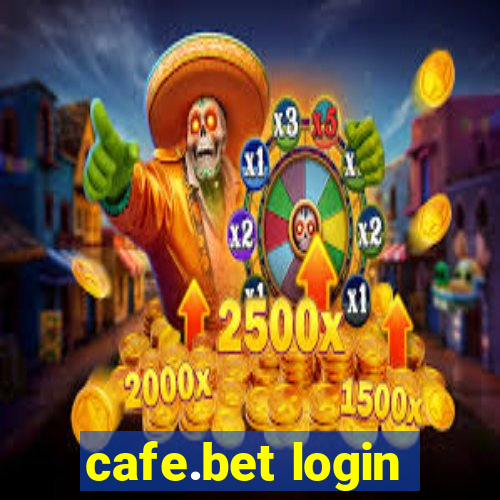 cafe.bet login