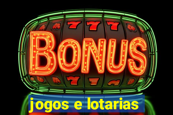 jogos e lotarias