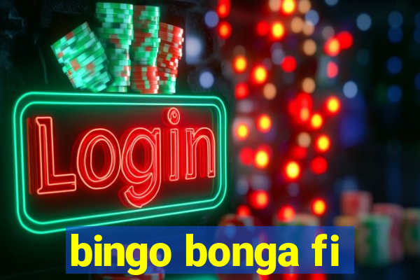 bingo bonga fi