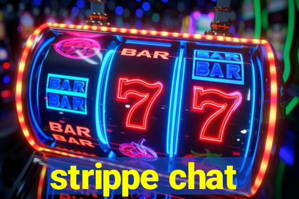 strippe chat