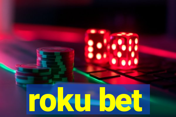 roku bet