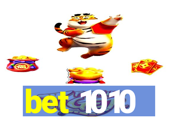 bet 1010