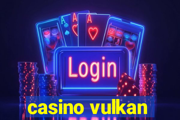 casino vulkan