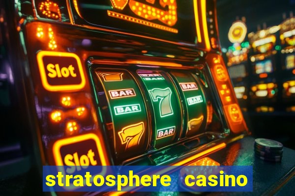 stratosphere casino hotel tower las vegas