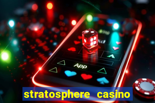 stratosphere casino hotel tower las vegas