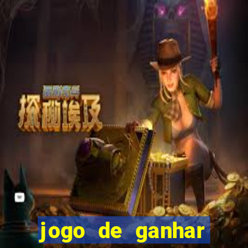 jogo de ganhar dinheiro cassino