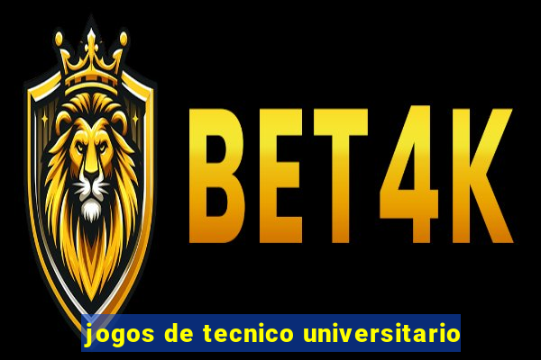 jogos de tecnico universitario