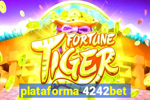 plataforma 4242bet