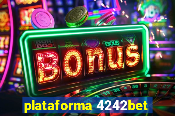 plataforma 4242bet