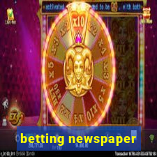 betting newspaper