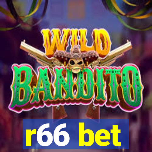 r66 bet