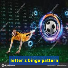 letter z bingo pattern